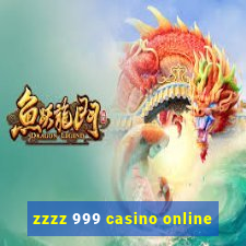 zzzz 999 casino online